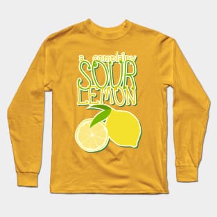 Complainy Sour Lemon Long Sleeve T-Shirt